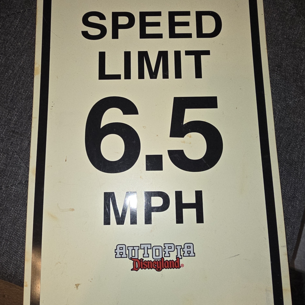 Disneyland Autopia Speed Sign